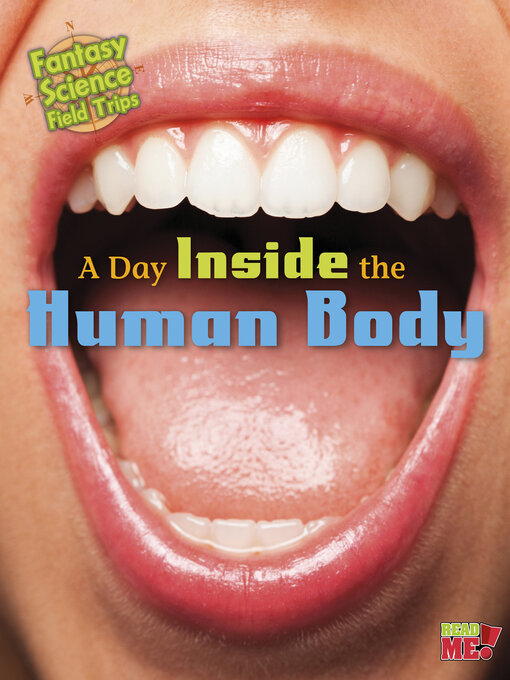 Title details for A Day inside the Human Body by Claire Throp - Available